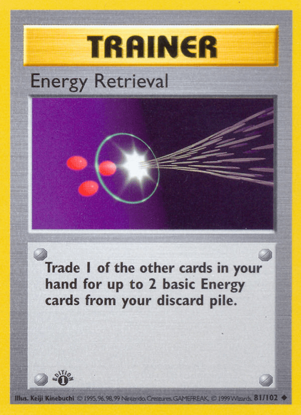 Energy Retrieval (Base Set #81)